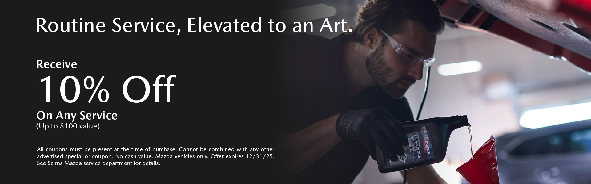 Routine Service, Elevated to an Art at Selma Mazda in Selma