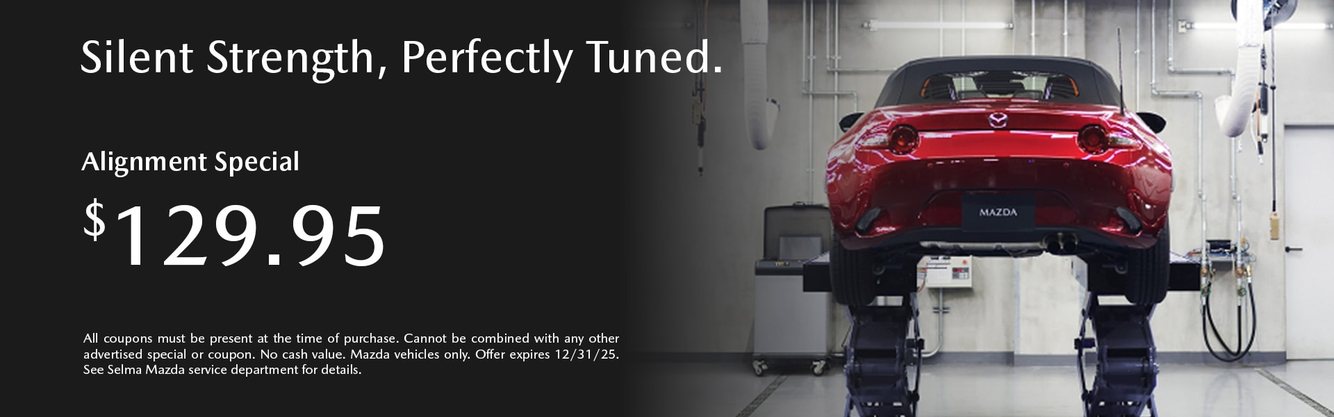 Silent Strength, Perfectly Tuned at Selma Mazda in Selma